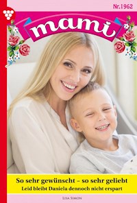 So sehr gewünscht – so sehr geliebt - Lisa Simon - E-Book