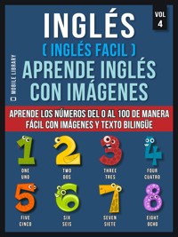 Inglés ( Inglés Facil ) Aprende Inglés con Imágenes (Vol 4) - Mobile Library - E-Book