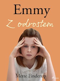Emmy 6 - Z odrostem - Mette Finderup - E-Book