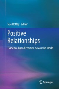 Positive Relationships -  - E-Book