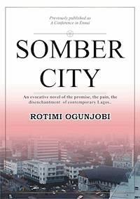 Somber City - Rotimi Ogunjobi - E-Book