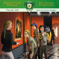 Pollution Police, Folge 20: Der Enigma-Code - Markus Topf - Hörbuch