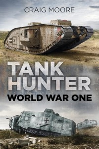Tank Hunter - Craig Moore - E-Book
