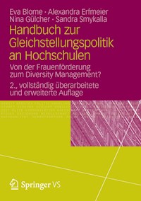Handbuch zur Gleichstellungspolitik an Hochschulen - Eva Blome - E-Book