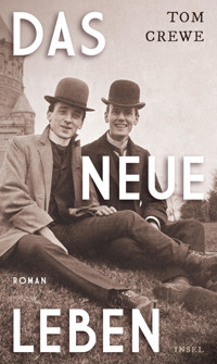 Das Neue Leben - Tom Crewe - E-Book