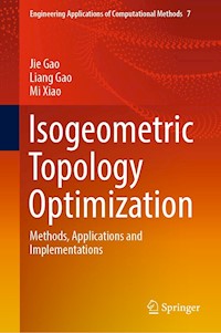 Isogeometric Topology Optimization - Jie Gao - E-Book