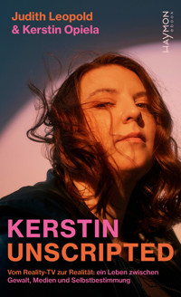Kerstin unscripted - Judith Leopold - E-Book
