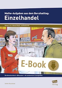 Mathe-Aufgaben aus dem Berufsalltag: Einzelhandel - Steffen Ruschinski - E-Book