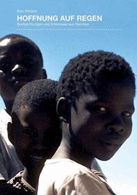 Hoffnung auf Regen - Peter Erichsen - E-Book