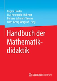 Handbuch der Mathematikdidaktik - - E-Book