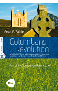 Columbans Revolution - Peter R. Müller - E-Book