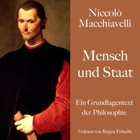 Niccolò Macchiavelli: Mensch und Staat - Niccolo Macchiavelli - Hörbuch