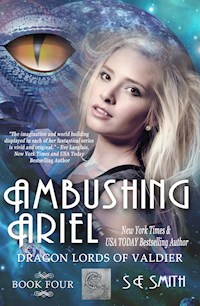 Ambushing Ariel - S. E. Smith - E-Book