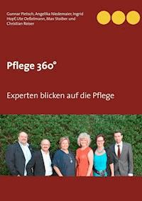 Pflege 360° - Gunnar Pietsch - E-Book