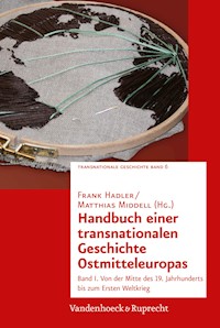 Handbuch einer transnationalen Geschichte Ostmitteleuropas - - E-Book
