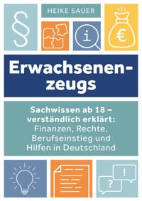 Erwachsenenzeugs - Heike Sauer - E-Book