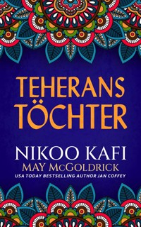 Teherans Töchter - May McGoldrick - E-Book