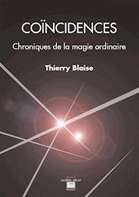 Coïncidences - Thierry Blaise - E-Book