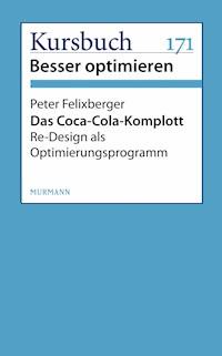 Das Coca-Cola-Komplott - Peter Felixberger - E-Book