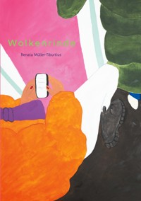 Wolkenrinde - Renata Müller-Tiburtius - E-Book