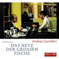 Das Netz der großen Fische - Andrea Camilleri - Hörbuch