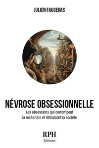 Névrose obsessionnelle - Julien Faugeras - E-Book