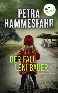 Der Fall Leni Bauer - Petra Hammesfahr - E-Book + Hörbuch
