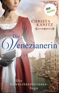 Die Venezianerin - Christa Kanitz - E-Book