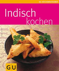 Indisch kochen - Tanja Dusy - E-Book