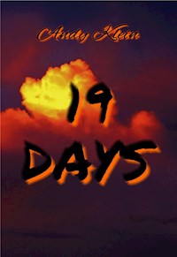 19 DAYS - Andy Klein - E-Book