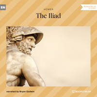The Iliad (Unabridged) - Homer - Hörbuch
