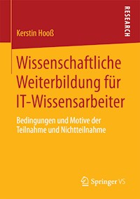 Wissenschaftliche Weiterbildung für IT-Wissensarbeiter - Kerstin Hooß - E-Book