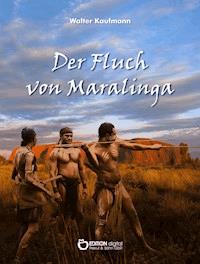 Der Fluch von Maralinga - Walter Kaufmann - E-Book