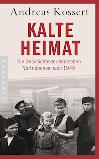 Kalte Heimat - Andreas Kossert - E-Book