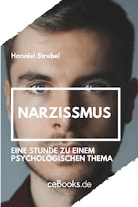 Narzissmus - Hanniel Strebel - E-Book