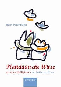 Plattdüütsche Witze - Hans Peter Hahn - E-Book