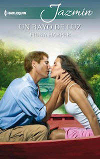 Un rayo de luz - FIONA HARPER - E-Book