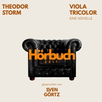 Viola Tricolor. Eine Novelle. - Hörbuchzeit - Hörbuch