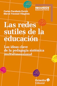 Las redes sutiles de la educación - Mercè Traveset Vilaginés - E-Book