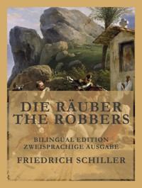 Die Räuber / The Robbers - Friedrich Schiller - E-Book