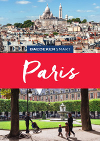 Baedeker SMART Reiseführer E-Book Paris - Waltraud Pfister-Bläske - E-Book