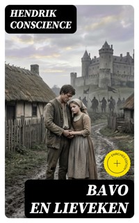 Bavo en Lieveken - Hendrik Conscience - E-Book