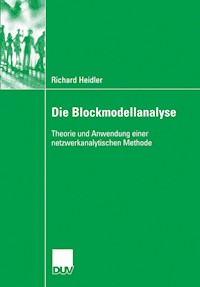 Die Blockmodellanalyse - Richard Heidler - E-Book
