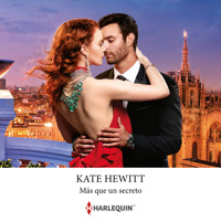 Más que un secreto - Kate Hewitt - Hörbuch