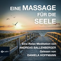 Eine Massage für die Seele - Andreas Ballenberger - Hörbuch