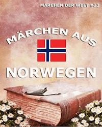 Märchen aus Norwegen - - E-Book