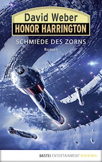 Honor Harrington: Schmiede des Zorns - David Weber - E-Book