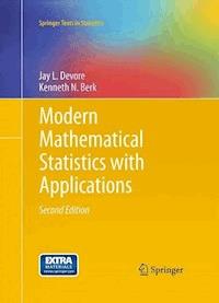 Modern Mathematical Statistics with Applications - Jay L. Devore - E-Book