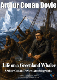 Life on a Greenland Whaler - Arthur Conan Doyle - E-Book