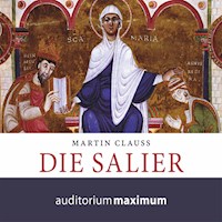 Die Salier (Ungekürzt) - Martin Clauss - Hörbuch